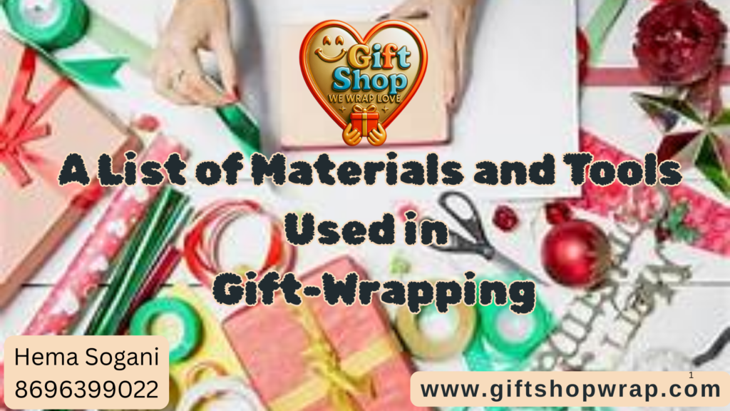 list of mattriel used in gift packaging